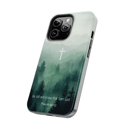 Be Still And Know Psalm 46:10 Christian iPhone Case, Faith iPhone Case, Catholic IPhone Case